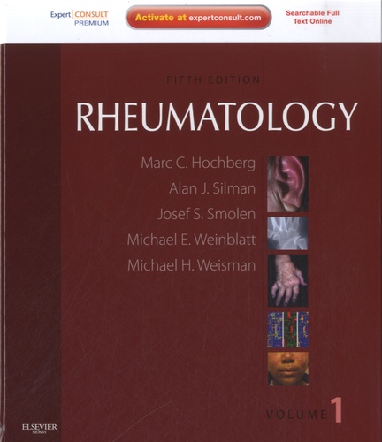 Marc C. Hochberg et Alan J. Silman - Rheumatology - Set 2 volumes.