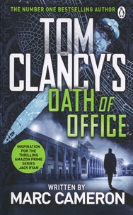 Lire des livres à télécharger gratuitement Tom Clancy's Oath of Office MOBI DJVU 9781405935494