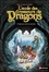 L'école des dresseurs de dragons Tome 3 L'épreuve de la néonite