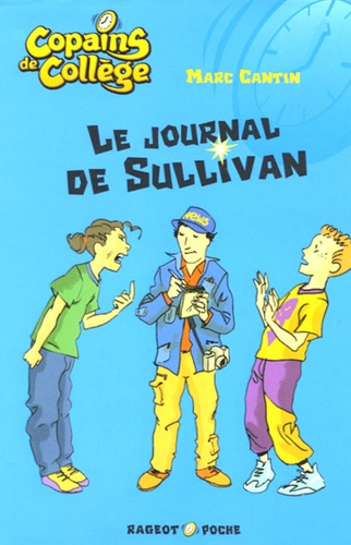Marc Cantin - Le journal de Sullivan.