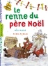 Pawel Pawlak et Marc Cantin - Les rennes du père Noël.