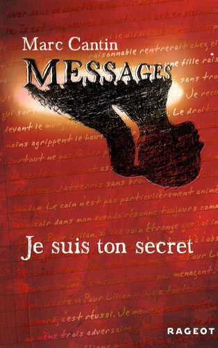 Messages Tome 1 Je suis ton secret