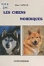 Marc Capelle et  Collectif - Les chiens nordiques.