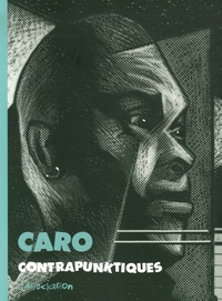 Marc Caro - Contrapunktiques.