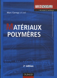Marc Carrega - Matériaux polymères.