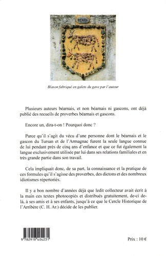 Mille et quelques proverbes, dictons, idiomes béarnais et gascons. Et... certains contes de Yan Palay. Avec traductions en Français