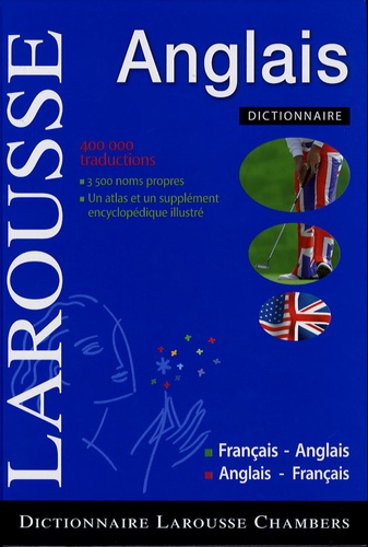 Marc Chabrier et Marie-Hélène Corréard - Larousse Chambers Français Anglais.