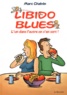 Marc Chalvin - Libido blues - L'un dans l'autre on s'en sort !.