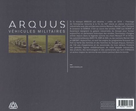 Arquus, véhicules militaires. 130 ans d'engagement