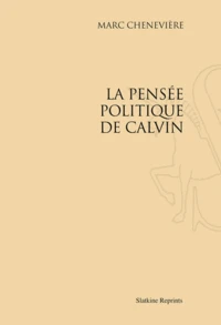 La pensée politique de Calvin