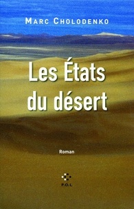 Marc Cholodenko - Les Etats du désert.