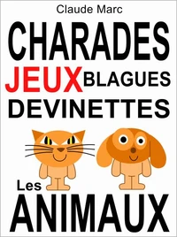 Charades et devinettes sur les animaux. Jeux et blagues pour enfants.