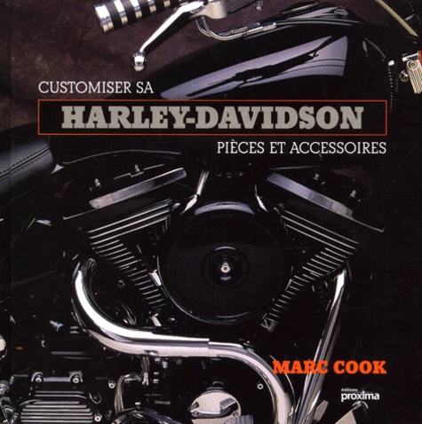 Marc Cook - Harley-Davidson. - Pièces et accessoires.