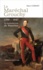 Le maréchal Grouchy (1766-1847). La malédiction de Waterloo