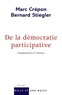 Marc Crépon - De la démocratie participative - Fondements et limites.