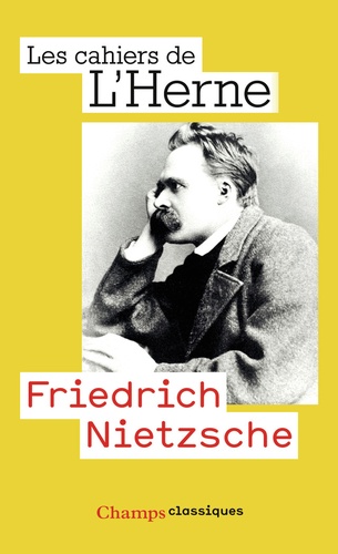 Friedrich Nietzsche - Les cahiers de l'Herne n° 73 de Marc Crépon - Livre -  Decitre