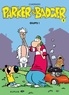 Marc Cuadrado - Parker et Badger Tome 2 : Oups !.