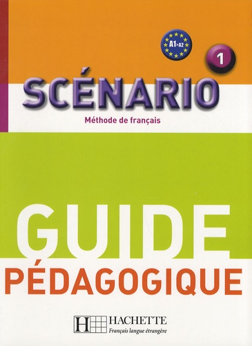 Marc Culioli et Edith Turbide - Scénario 1 - Guide pédagogique.