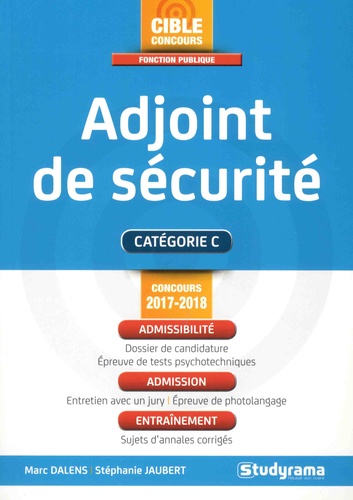 Marc Dalens et Stéphanie Jaubert - Adjoint de sécurité - Catégorie C.