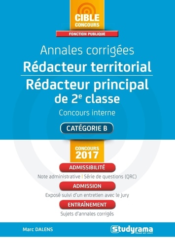 Marc Dalens - Annales corrigées Rédacteur territorial & Rédacteur principal de 2e classe - Concours interne et 3e concours.