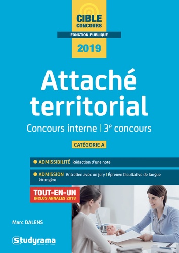 Attaché territorial catégorie A. Concours interne et 3e concours  Edition 2019