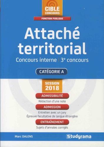 Attaché territorial. Concours interne et 3e voie  Edition 2018
