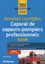 Caproral de sapeurs-pompiers professionnels (Concours de sapeurs-pompiers professionnels) Catégorie C. Annales corrigées  Edition 2019