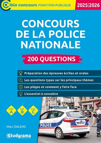 Marc Dalens - Cible Concours fonction publique  : Concours de la police nationale – 200 questions.