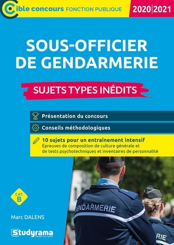 Concours externe de sous-officier de gendarmerie. Sujets-types inédits  Edition 2020-2021