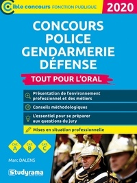 Real book téléchargement gratuit Concours Police, Gendarmerie, Défense  - Tout pour l'oral 9782759042197 CHM ePub