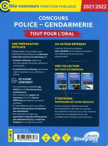 Concours police - gendarmerie. Tout pour l'oral  Edition 2021-2022