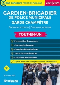 Marc Dalens - Gardien-brigadier de police municipale / Garde champêtre Concours externe et interne, catégorie C - Tout-en-un.