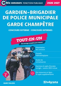 Gardien-brigadier de police municipale / Garde champêtre Concours externe et interne, catégorie C