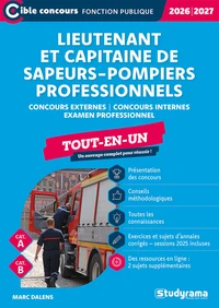 Lieutenant et capitaine de sapeurs-pompiers professionnels – Tout-en-un (Catégories A et B – Concours 2026-2027)