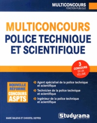 Marc Dalens et Christel Deffes - Multiconcours police technique et scientifique.
