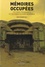 Mémoires occupées. Fictions françaises et secondes guerres mondiale