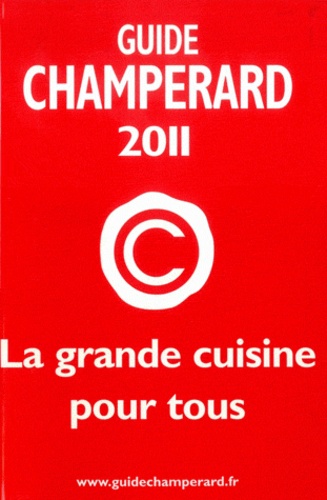 Marc de Champérard et Alain Bauer - Guide Champérard.