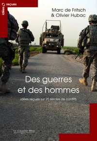 Des guerres et des hommes