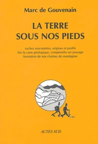 La terre sous nos pieds