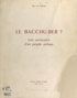 Marc de Ribois - Le Bacchu-ber conservé à Pont-de-Cervières ? - Une dionysiaque, une survivance du culte de Bacchus.