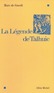 Marc de Smedt et Marc de Smedt - La Légende de Talhuic.