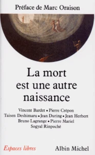 La Mort est une autre naissance