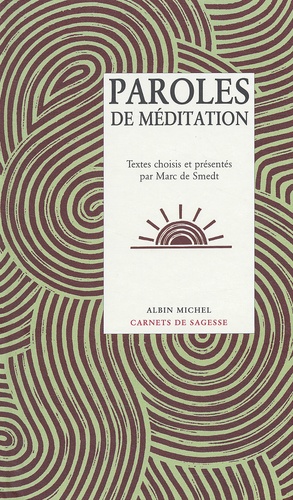 Marc de Smedt - Paroles De Meditation.