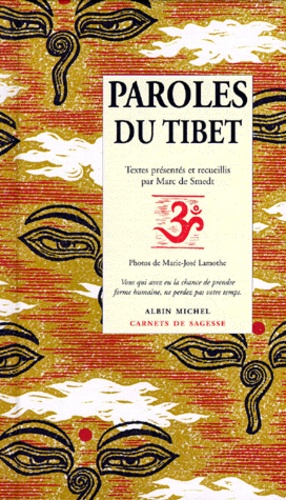 Marc de Smedt - Paroles du Tibet.