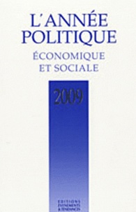 Marc Deby - L'année politique, économique et sociale 2009.