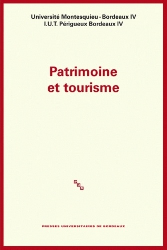 Marc Dedeire et Jean-Paul Seloudre - Patrimoine et tourisme.