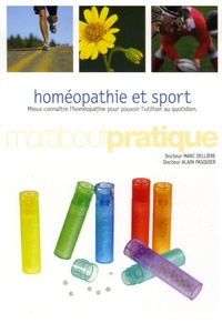 Marc Dellière et Alain Pasquier - Homéopathie et sport.