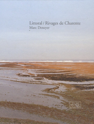 Marc Deneyer - Littoral/Rivages de Charente.