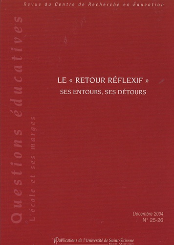Marc Derycke et Jean-Luc Pommier - Le "retour réflexif" - Ses entours, ses détours.