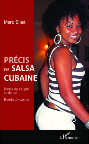 Précis de salsa cubaine. Danse de couple et de bal, Rueda de casino